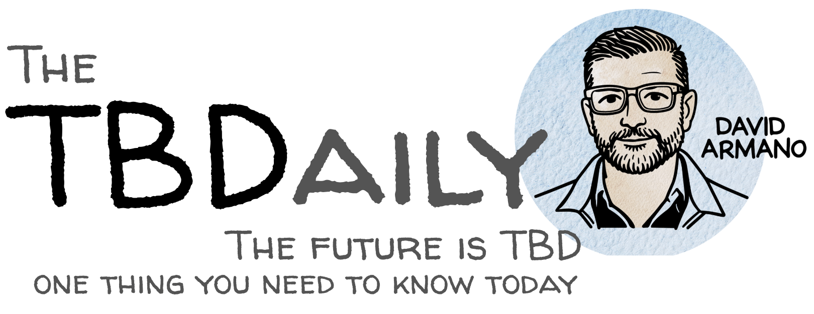 The TBDaily — David Armano